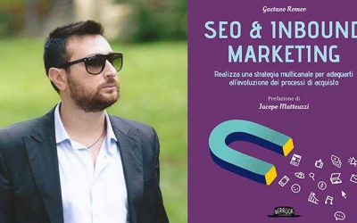 “SEO & Inbound Marketing di Gaetano Romeo”: Recensione